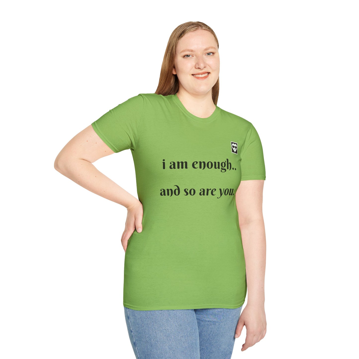 Inspirational Unisex Softstyle T-Shirt - "I Am Enough & So Are You"